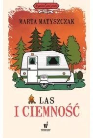 Las i ciemność. Kryminał pod psem. Tom 8