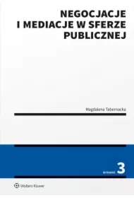 Negocjacje i mediacje w sferze publicznej