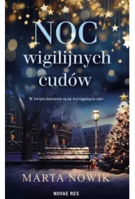 Noc wigilijnych cudów