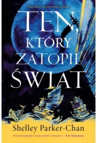 Ten, który zatopił świat