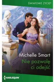 Nie pozwolę ci odejść