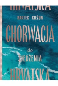 Chorwacja do zjedzenia
