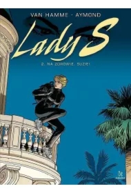 Na Zdrowie Suzie. Lady S. Tom 2