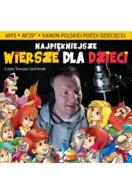 Najpiękniejsze wiersze dla dzieci, 30 wierszy należących do kanonu polskiej poezji dziecięcej