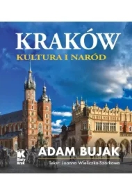 Kraków. Kultura i naród