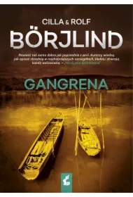 Gangrena. Tom Stilton i Olivia Rönning. Tom 5