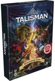 Talisman: Magia i Miecz - Sojusze. Wezwanie losu