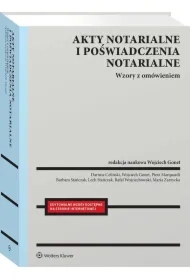 Akty notarialne i poświadczenia notarialne
