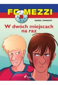 FC Mezzi 8 - W dwóch miejscach na raz