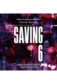 Saving 6. Boys of Tommen. Tom 3. Część 2