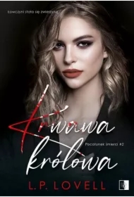 Krwawa królowa. Pocałunek śmierci. Tom 2