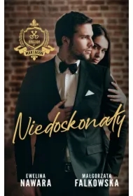 Niedoskonały. Kingdom of Martagon. Tom 2