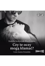 Czy te oczy mogą kłamać? Oni. Tom 1