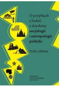 O pożytkach z badań z dziedziny socjologii i...