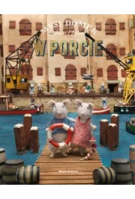 Mysi domek. Sam i Julia w porcie
