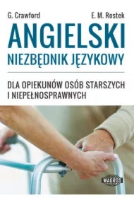 Angielski niezbędnik język. dla opiek. osób star.