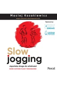 Slow jogging. Japońska droga do witalności