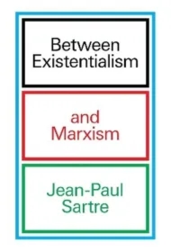 Between Existentialism and Marxism wer. angielska