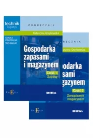 Gospodarka zapasami i magazynem. Technik logistyk. Podręcznik część 1, Zapasy i część 2, Zarządzanie magazynem