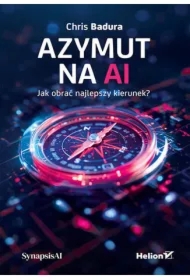 Azymut na AI. Jak obrać najlepszy kierunek?
