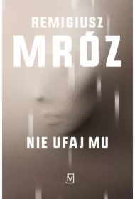 Nie ufaj mu. Ina Kobryn. Tom 2 (pocket)