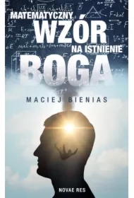 Matematyczny wzór na istnienie Boga