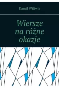 Wiersze na różne okazje