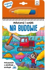 Pokoloruj i znajdź na budowie. Malowanka z pisakiem wodnym