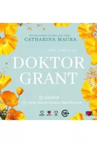 Doktor Grant. Off-Limits. Tom 2