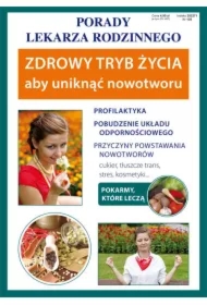Zdrowy tryb życia aby uniknąć nowotworu