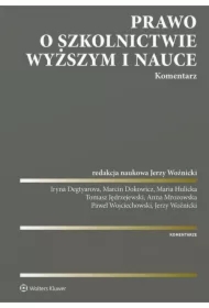 Prawo o szkolnictwie wyższym i nauce Komentarz