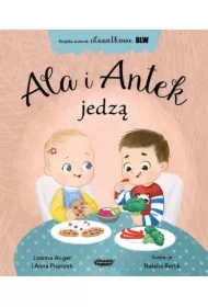 Ala i Antek jedzą. AlaAntkowe BLW