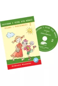 Sylaby i rzeczowniki. Słucham i uczę się mówić. Część 2 + CD
