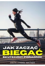 Jak zacząć biegać