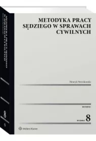 Metodyka pracy sędziego w sprawach cywilnych