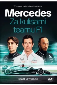 Mercedes. Za kulisami teamu F1