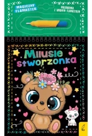 Magiczny flamaster. Milusie stworzonka