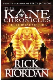 The throne of fire. The Kane Chronicles. Book 2 wer. angielska