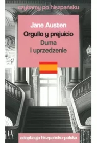 Czytamy po hiszpańsku - Duma i uprzedzenie