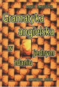 Gramatyka Angielska w jednym zdaniu