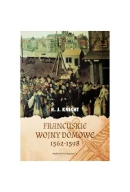 Francuskie wojny domowe 1562-1598