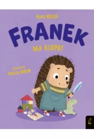 Franek ma kłopot. Jeżyk Franek