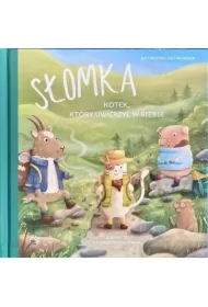 Słomka – kotek, który uwierzył w siebie