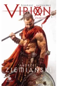 Virion. Zamek. Szermierz Natchniony. Tom 1