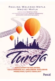 Turcja. Poza utartym szlakiem