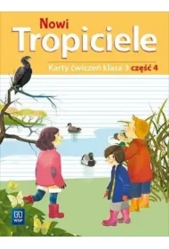 Nowi Tropiciele. Karty ćwiczeń. Klasa 3. Część 4. Edukacja wczesnoszkolna