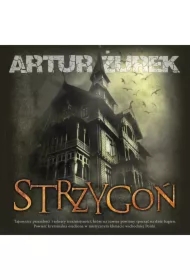 Strzygoń. Henryk Zamroz. Tom 1