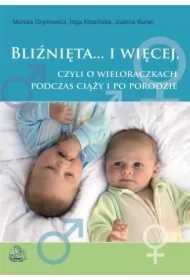 Bliźnięta... i więcej, czyli o wieloraczkach..PZWL