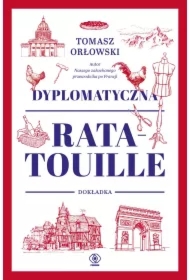 Dyplomatyczna ratatouille. Dokładka