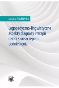 Logopedyczno-lingwistyczne aspekty diagnozy...